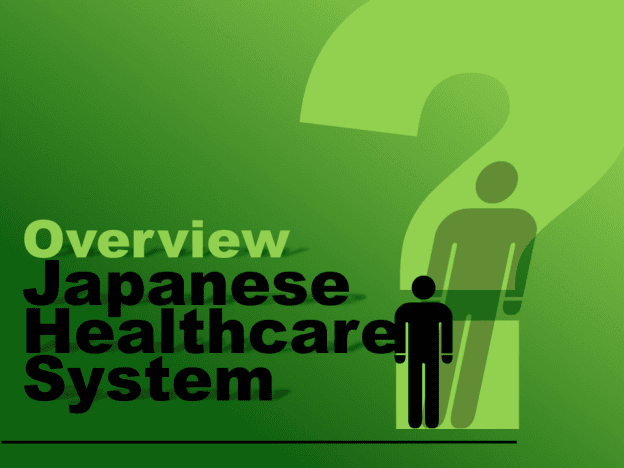 Overview Of The Japanese Healthcare System - Katie Anderson