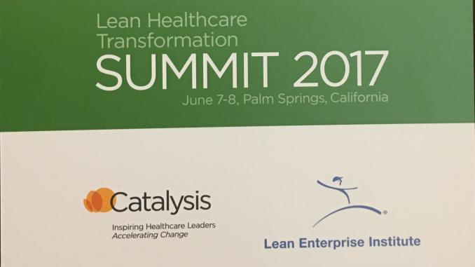 Lean Healthcare Transformation Summit 2017