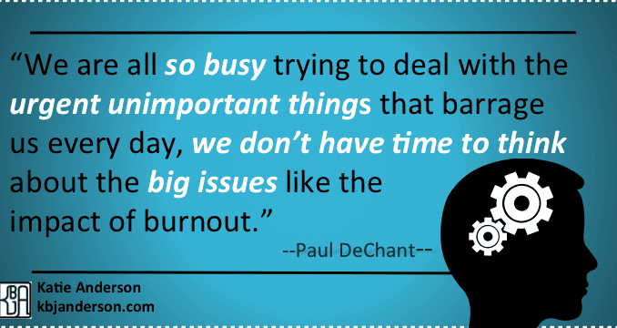 Paul DeChant Physician Burnout