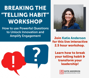 Breaking the Telling Habit Workshop