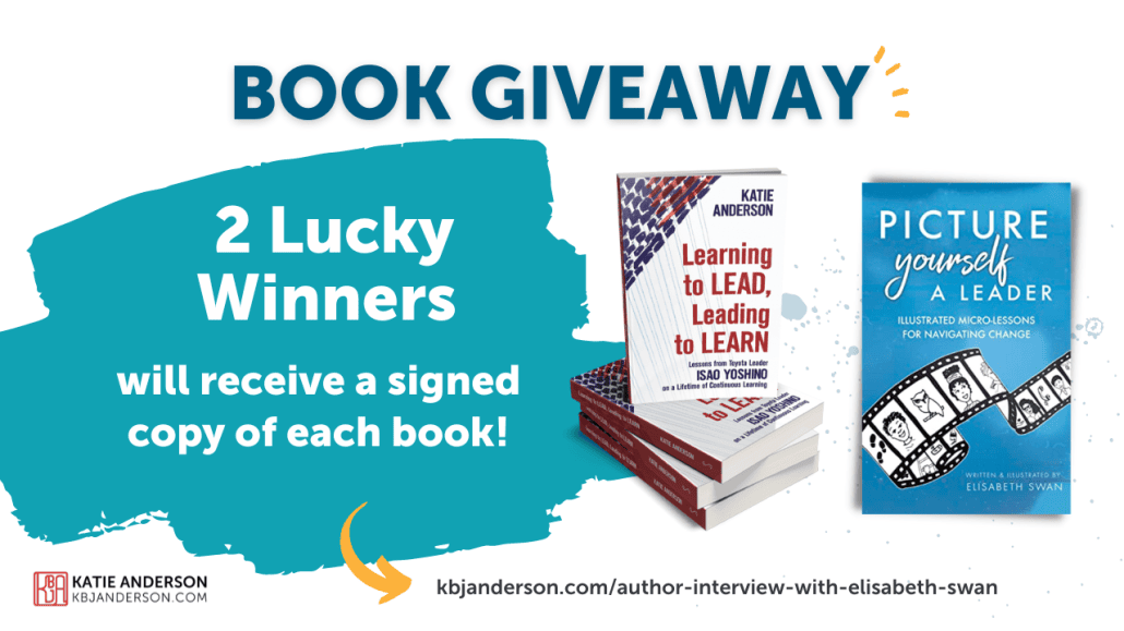 Picture Yourself a Leader Book Giveaway - Watch author interview with Elisabeth Swan